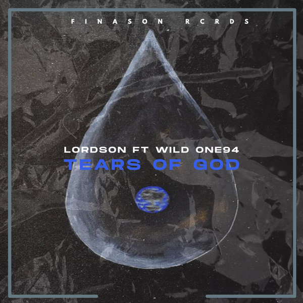 Lordson, Wild One94 - Tears of God [FINASON020]